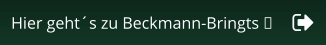 Hier geht´s zu Beckmann-Bringts 